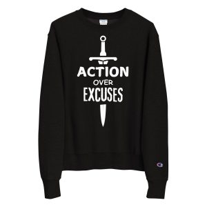 Action Over Excuses GrimFace Champion Sweatshirt